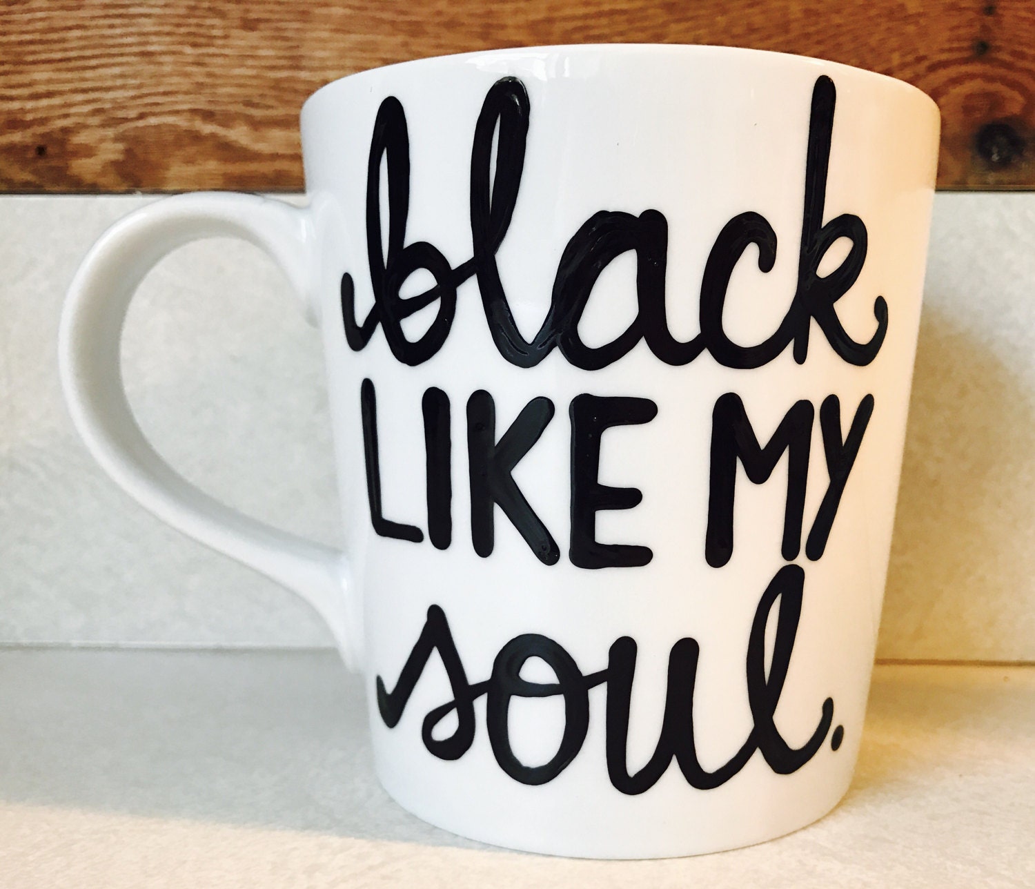 Black like my soul coffee funny coffee cup strong and dark