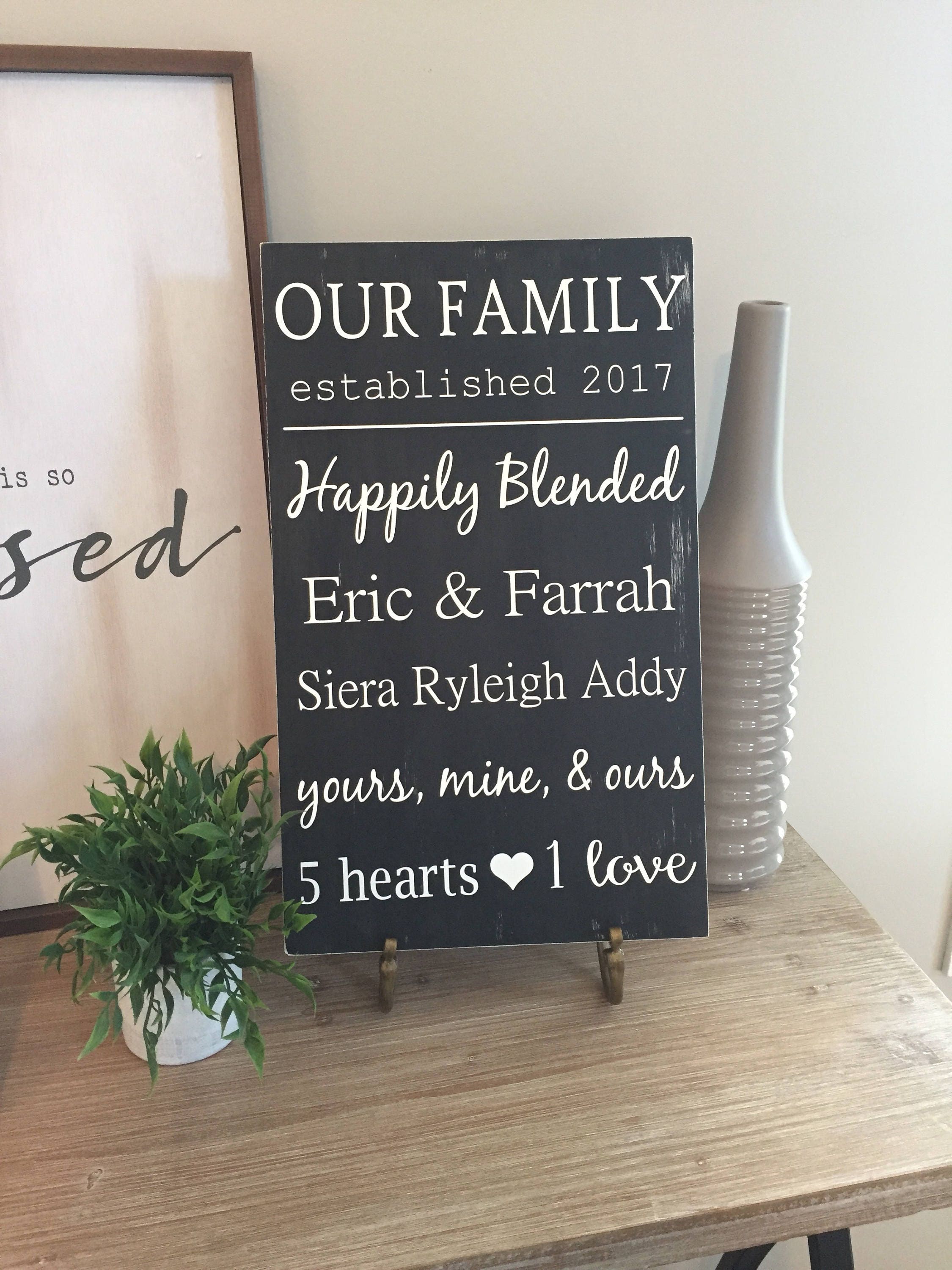 Blended Family Sign Family Sign Happily Blended Sign