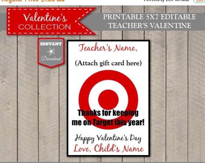 SALE INSTANT DOWNLOAD Editable 5x7 Target Teacher Valentine/ Insert Gift Card / You Type Names / Valentine's Collection