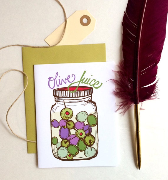 Olive Juice I Love You Greeting Card