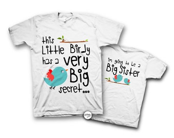 Big Sister Announcement Shirt Big Sister Shirt I'm Going to be a Big Sister I have a secret shirt