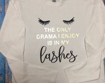Ladies T Shirt, Lashes, Drama, Glitter T Shirt, Rodan and Fields Lash,Tees and shirts,