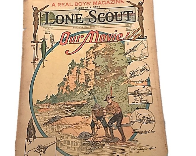 The Real Boys Magazine | Lone Scout | Our Movie Fishin June 17 1916 | Perry Emerson Thompson