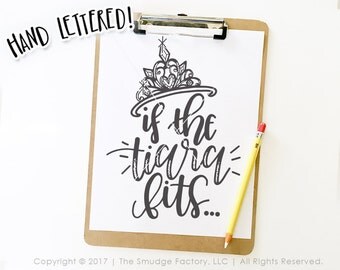 Princess SVG Cut File, If The Tiara Fits, Princess Printable, Silhouette SVG, Cricut Download, Tiara SVG, Baby Girl Birthday Party T-Shirt