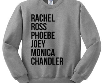 Friends Tv Show Sweatshirt - Friends Show Shirt, I Will Be There For You, Rachel, Ross, Phoebe, Joey, Monica, Chandler, Friends Fan, 90s