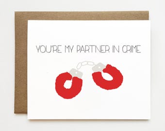 Partner in crime card, Sexy anniversary card, Naughty birthday card for him, Adult anniversary card, Card for him, Handcuffs card