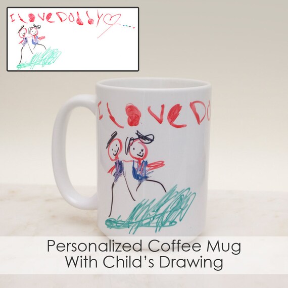Personalized Coffee Mug Child's Drawing Coffee Mug