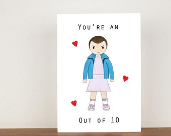 Your're an eleven out of 10 card, anniversary card, cards, greeting cards, love, valentines card, stranger things card