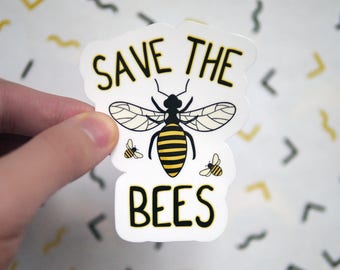 Save the Bees Sticker - Bees Decals for Laptops and Computers - Car Stickers - Save the Bees Campaign - Bee Colony - Honey Stickers - S96