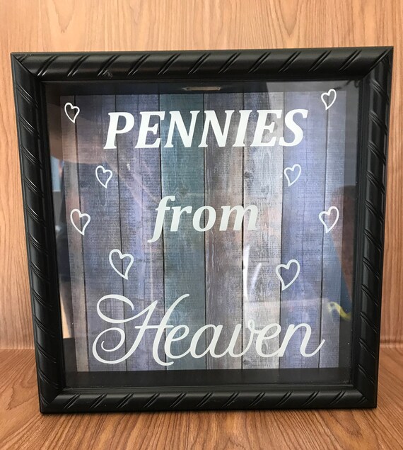 Pennies From Heaven Shadowbox / Shadow Box / Display Box