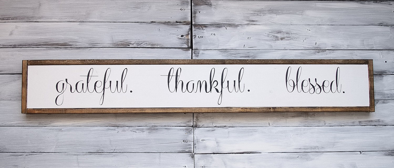 Grateful Thankful Blessed Sign Farmhouse Sign Wood Sign