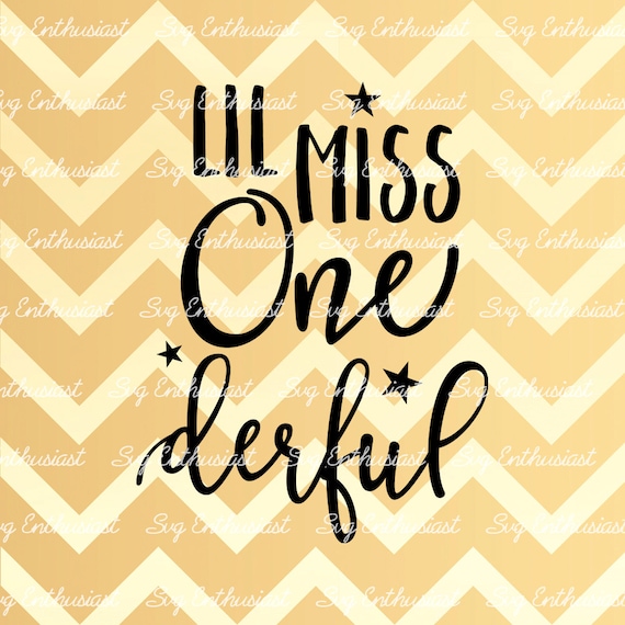 Download Lil Miss One derful SVG One Year old Birthday SVG First