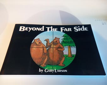 Vintage 1983, 1991 Beyond The Far Side Book by Gary Larson, Collection #2, Twenty-sixth Printing