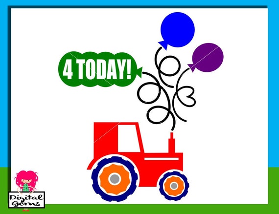 Happy 4th Birthday Boy Tractor SVG / DXF Cutting by ...