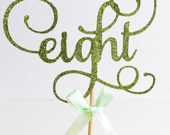 Number Cake Topper, Eighth Birthday, 8th, Eight, Glitter Delicate Script, Custom Number, Celebration Cake Decoration, Special Occasion