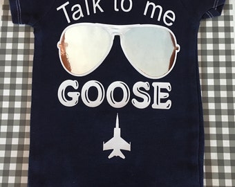 Talk to me Goose baby boy or girl onesie shirt
