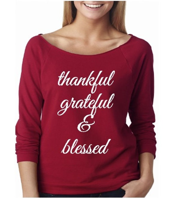 grateful thankful blessed shirt plus size