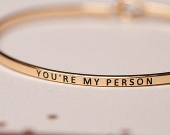 Bangle Bracelet, "You're My Person", greys anatomy, phrase bangle