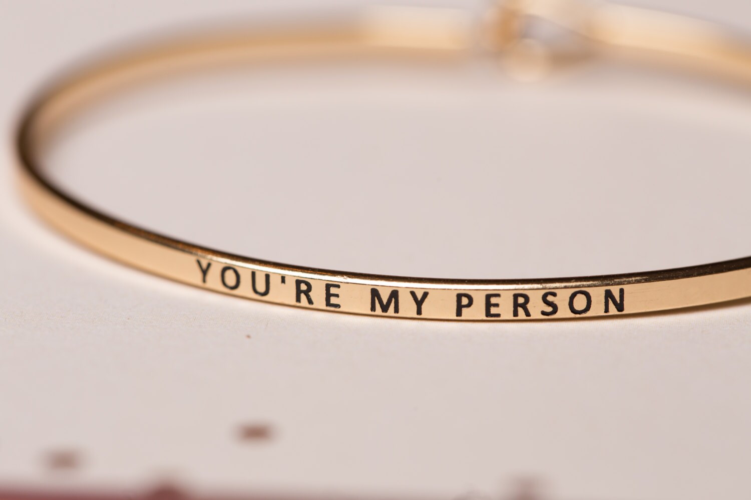 Bangle Bracelet You're My Person greys