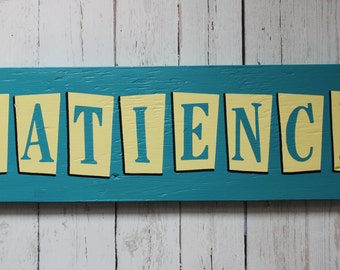 Patience sign | Etsy