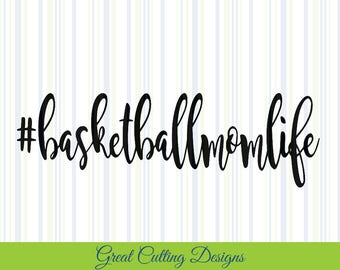 Basketball SVG Cut File basketball mom svg DXF cut file Cricut svg Silhouette svg Vinyl Cut File Digital cut file Cricut cut cut t shirt