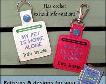 ITH Pet Home Alone Vinyl Key Fob - Pet Home Alone Key Fob- Keychain with Snap Tab - Machine Embroidery Design