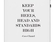 Protective Coco Chanel Quote iphone Cell Phone Case "Keep Your Heels, Head and Standards High." Coco Chanel Case