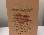 Maya Angelou Quote, "People will never forget how you made them feel." Greeting Card with Recycled Envelope/ Maya Angelou