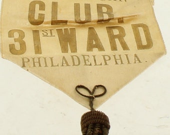 Antique c.1900 Vesta Republican Party 31st Ward Philadelphia Pinback Ribbon