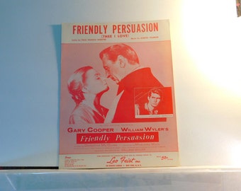 Friendly Persuasion (Thee I Love) - vintage sheet music by Paul Francis Webster and Dimitri Tiomkin 1956