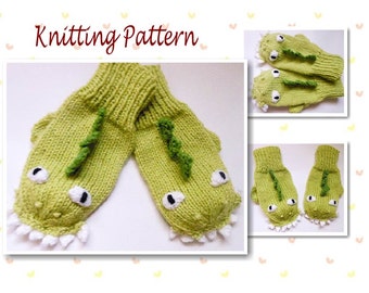 Knitting Pattern Dinosaur Dragon Mittens Animal Mittens Character Mittens Gloves Hand Warmers Novelty Mittens
