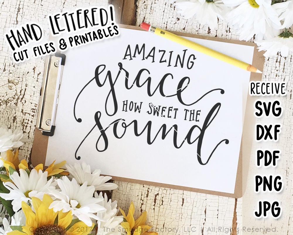 Download Amazing Grace SVG Cut File Bible Verse Hymn Hand Lettered