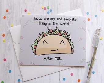 Taco Greeting Card, Love Card, Valentine Card, Romantic Card, Funny Greeting Card, Cute Note Card, Silly Taco, Boyfriend, Girlfriend Gift