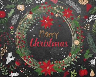 70% OFF Chalkboard Christmas Botanical Clipart, Christmas Wreath holiday floral clip art, holly berry, pine, poinsettia, winter flowers