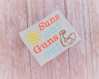 Suns Out Guns Out Embroidery Digital Download - Funny Machine Embroidery Pattern - Embroidery File - Instant Download