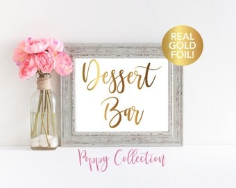 Dessert Bar Sign, Wedding Dessert Signs, Reception Decor, Wedding Favors, Signs, Real Gold Foil, Wedding Candy, Wedding Signs, Decorations