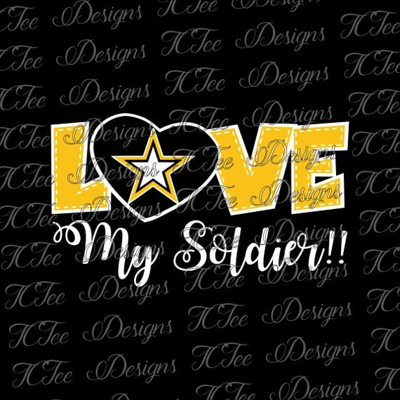 Download Love My Soldier United States Army SVG Design Download