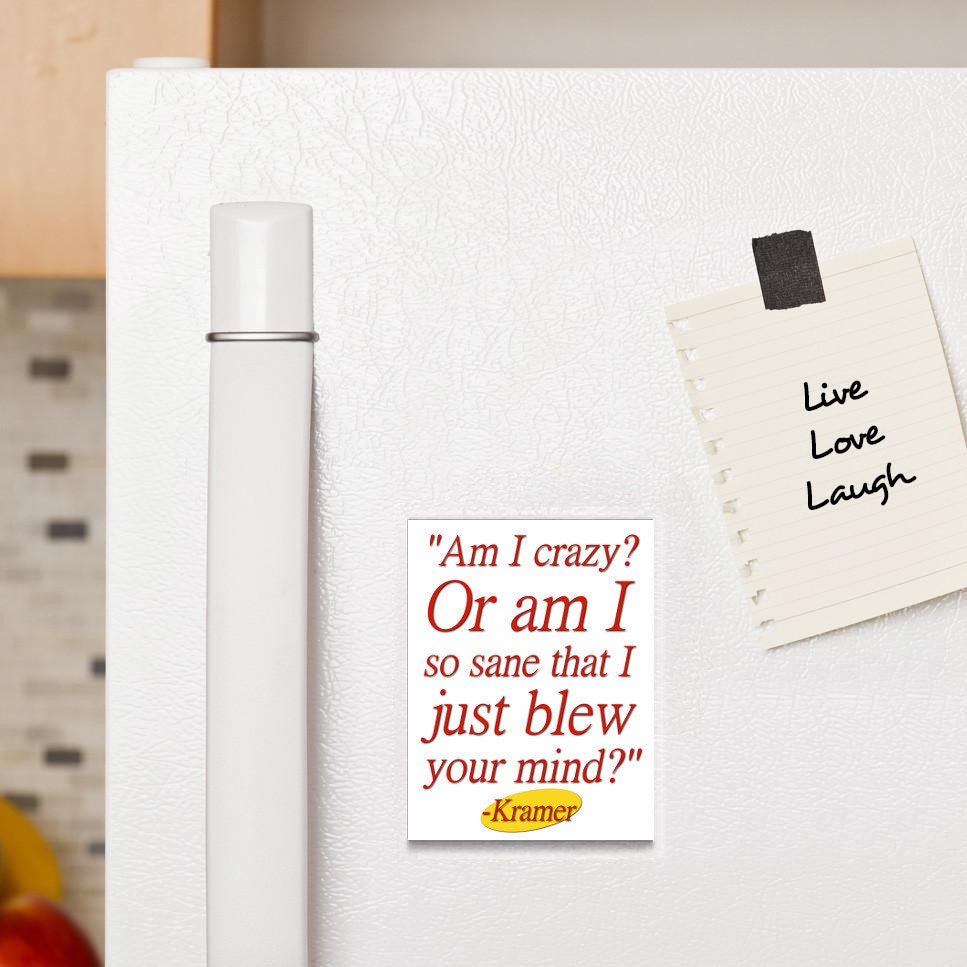 Details This Seinfeld tv show magnet features quote