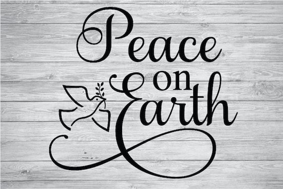 Download Peace on Earth SVG DXF PNG Digital Cut File by ...