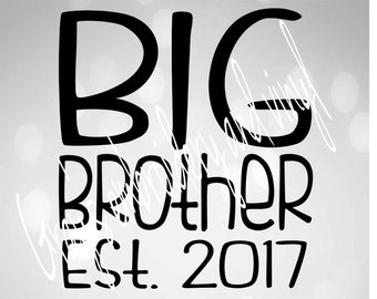 big brother est. 2017 svg dxf