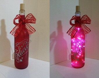 Believe Lighted Wine Bottle