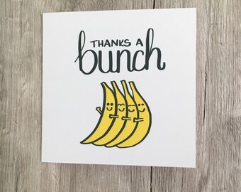 Funny card // Pun card // Thank you // Thanks // Thanks a bunch // Bananas // Cute // Thanks so much // Thank you card