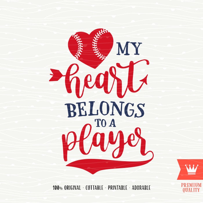 Download Baseball SVG My Heart Belongs To A Baseball Player Cutting