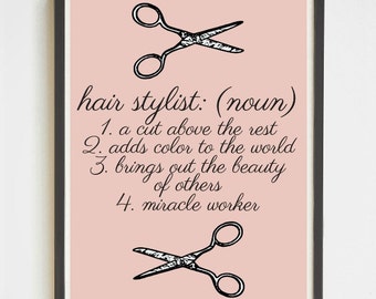 Hair Stylist Definition | Salon Art | Gifts for Her | Printable Wall Art | For Hairdressers | Instant Download | Salon Decor | Vanity Art