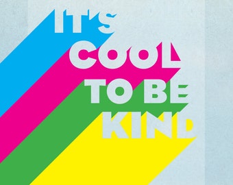 kind is the new cool