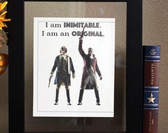 Hamilton the musical • I am an original • Alexander Hamilton • Wall art • Typography • Hamilton Quote • Aaron Burr • Cubicle Decor • Gift
