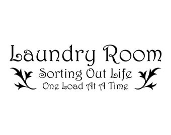 Laundry Room - Sorting Out Life One Load At A Time – SVG Cut File (mtc, svg, pdf, eps, ai, dxf, png & jpg) ~ DIGIDOWN038