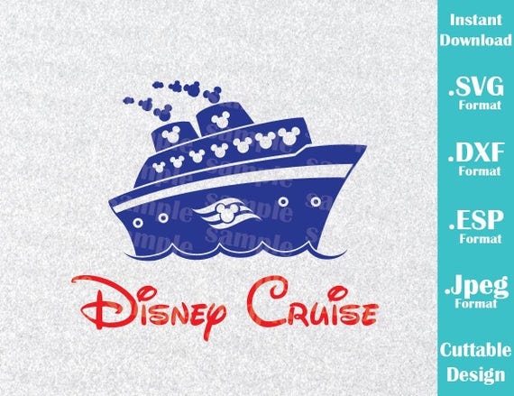 INSTANT DOWNLOAD SVG Disney Inspired Disney Cruise Logo for