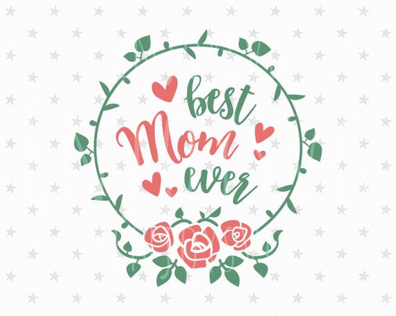Download Mothers day svg Best Mom svg file Mothers day svg file ...