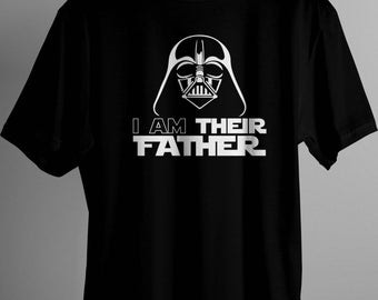 Vader I Am Their Father Tee Shirt Disney Dad Star Wars
